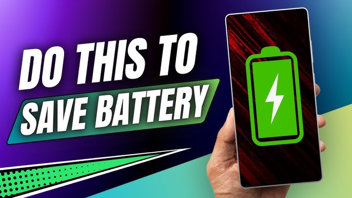 How to Save Battery Life on Android Phones